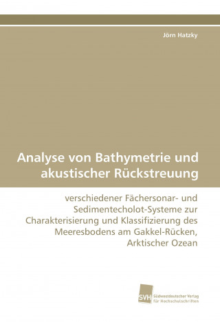 Libro Analyse von Bathymetrie und akustischer Rückstreuung Jörn Hatzky