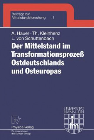 Carte Mittelstand Im Transformationsprozess Ostdeutschlands Und Osteuropas Annegret Hauer