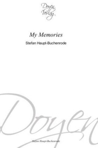 Könyv My Memories Stefan Haupt-Buchenrode