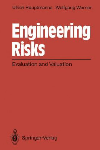 Knjiga Engineering Risks Ulrich Hauptmanns