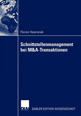 Livre Schnittstellenmanagement bei M&A-transaktionen Florian Hawranek