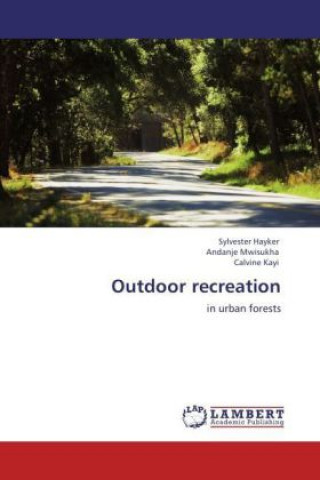 Knjiga Outdoor recreation Sylvester Hayker