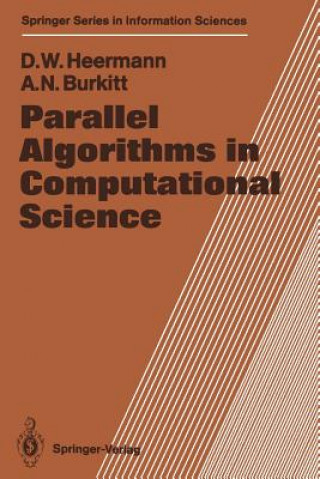 Książka Parallel Algorithms in Computational Science Dieter W. Heermann