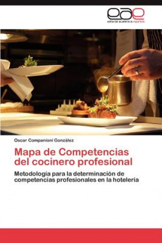 Könyv Mapa de Competencias del cocinero profesional Oscar Companioni González