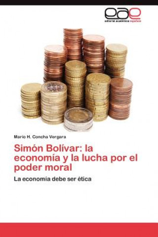 Book Simon Bolivar Mario H. Concha Vergara