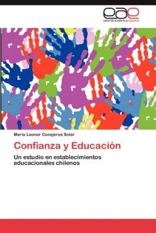 Книга Confianza y Educacion María Leonor Conejeros Solar