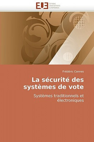 Könyv La S curit  Des Syst mes de Vote Frédéric Connes