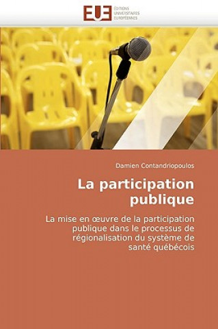 Buch Participation Publique Damien Contandriopoulos