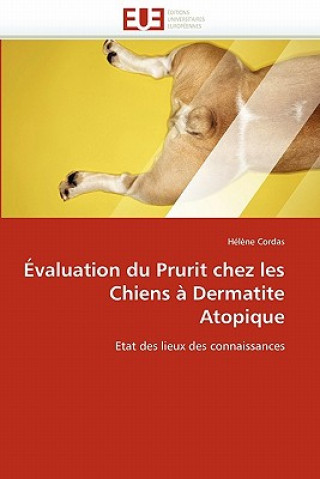 Carte valuation Du Prurit Chez Les Chiens   Dermatite Atopique Cordas-H