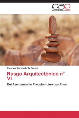Könyv Rasgo Arquitectonico n Degrees VI Caterina Coronado De Franco