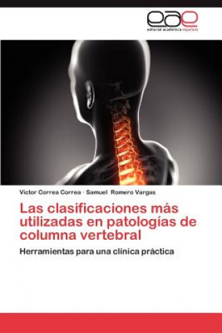 Könyv clasificaciones mas utilizadas en patologias de columna vertebral Victor Correa Correa