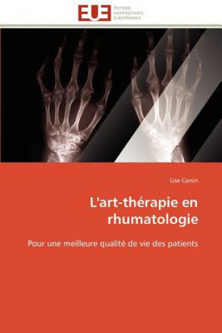 Livre L'Art-Th rapie En Rhumatologie Lise Corsin