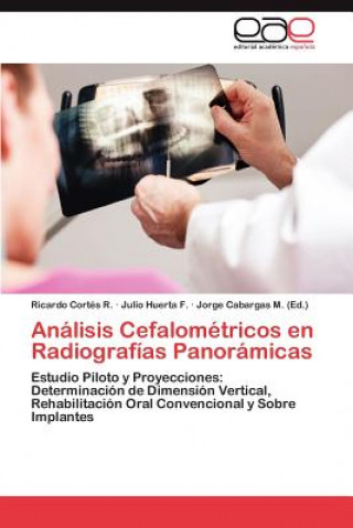 Książka Analisis Cefalometricos En Radiografias Panoramicas Ricardo Cortés R.