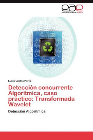 Carte Deteccion Concurrente Algoritmica, Caso Practico Lucía Costas Pérez