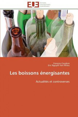 Książka Les boissons energisantes François Coudore