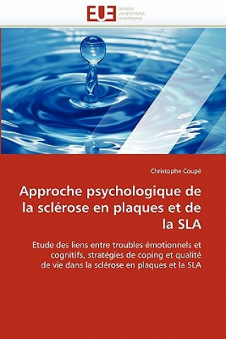 Książka Approche Psychologique de la Scl rose En Plaques Et de la Sla Christophe Coupé