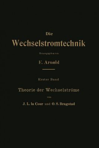 Buch Theorie Der Wechselstroeme J.L. la Cour