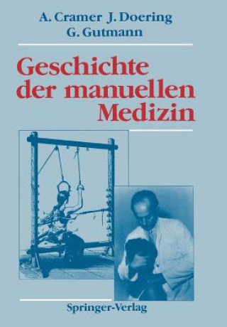 Książka Geschichte Der Manuellen Medizin Albert Cramer