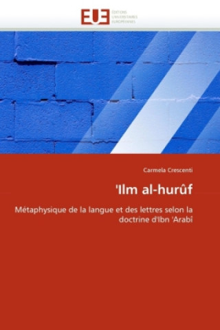 Kniha 'Ilm al-hurûf Carmela Crescenti