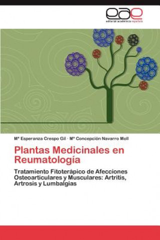 Kniha Plantas Medicinales En Reumatologia María Esperanza Crespo Gil
