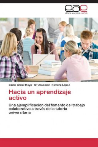 Buch Hacia un aprendizaje activo Emilio Crisol Moya