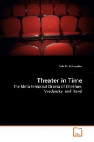 Carte Theater in Time Cole M. Crittenden