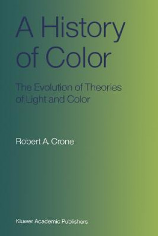 Kniha History of Color Robert A. Crone