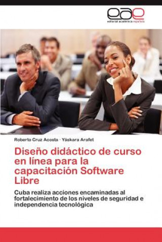 Carte Diseno Didactico de Curso En Linea Para La Capacitacion Software Libre Roberto Cruz Acosta
