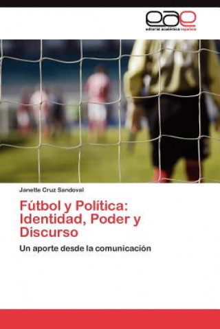 Carte Futbol y Politica Janette Cruz Sandoval