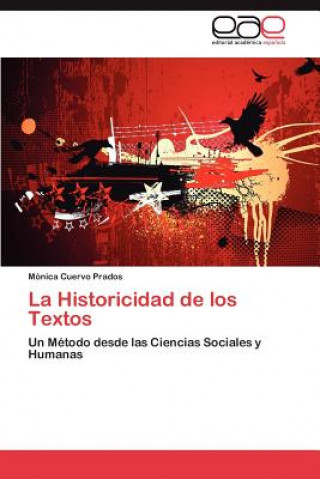 Książka Historicidad de Los Textos Mónica Cuervo Prados