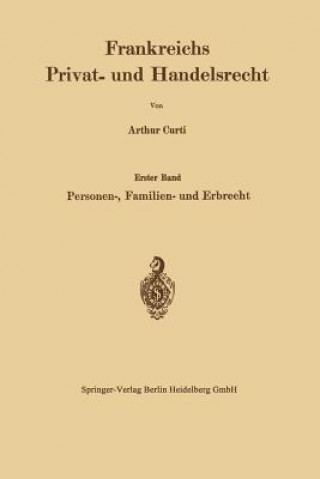 Książka Frankreichs Privat- Und Handelsrecht Arthur Curti