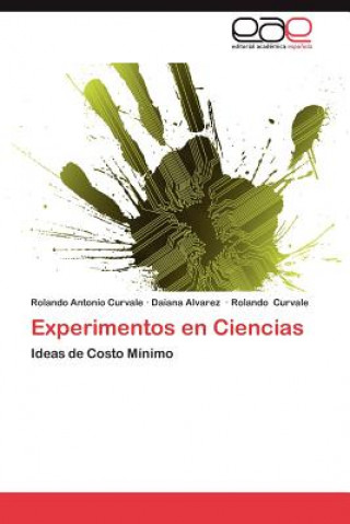 Kniha Experimentos En Ciencias Rolando Antonio Curvale