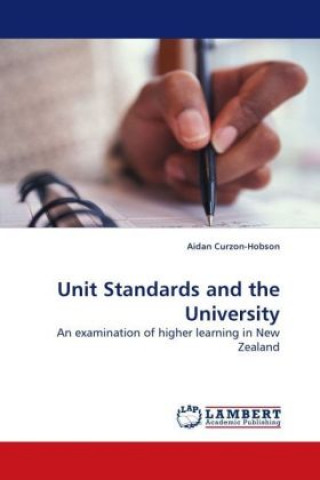 Książka Unit Standards and the University Aidan Curzon-Hobson