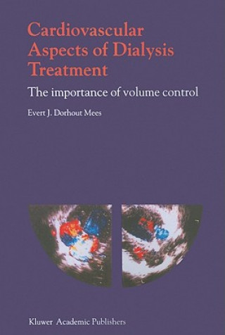 Carte Cardiovascular Aspects of Dialysis Treatment E. J. Dorhout Mees