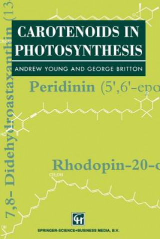 Kniha Carotenoids in Photosynthesis G. Britton