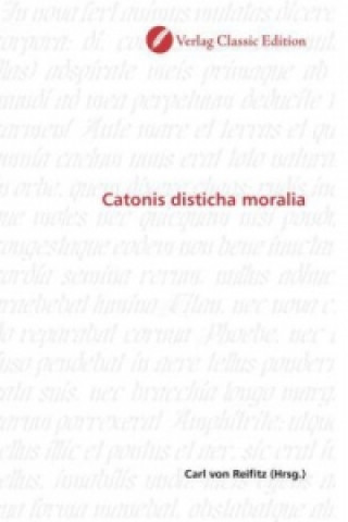 Книга Catonis disticha moralia Carl von Reifitz