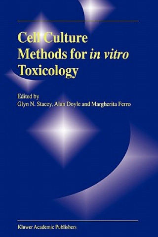 Kniha Cell Culture Methods for In Vitro Toxicology Alan Doyle