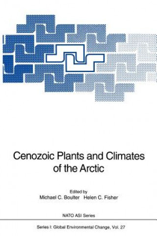 Könyv Cenozoic Plants and Climates of the Arctic Michael C. Boulter