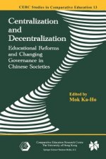 Könyv Centralization and Decentralization Ka-Ho Mok