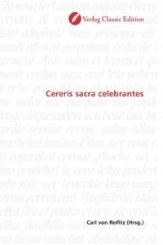 Kniha Cereris sacra celebrantes Carl von Reifitz