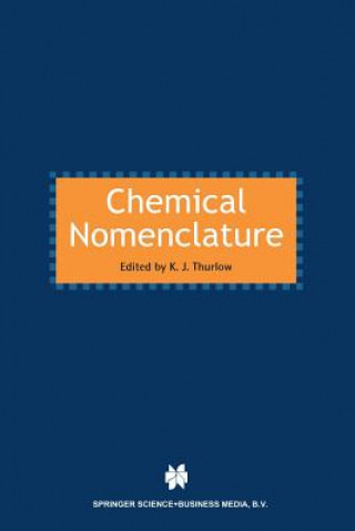 Kniha Chemical Nomenclature K. J. Thurlow
