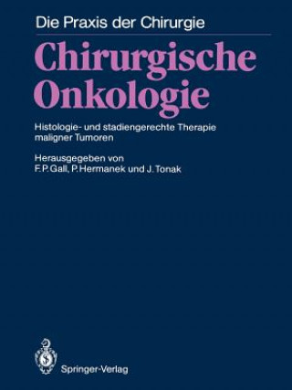 Kniha Chirurgische Onkologie Franz P. Gall