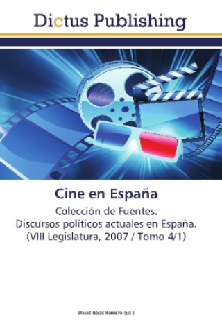 Kniha Cine en Espana David Rojas Romero