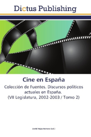 Libro Cine en Espana David Rojas Romero