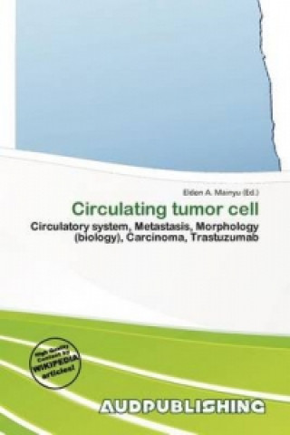Book Circulating Tumor Cell Eldon A. Mainyu