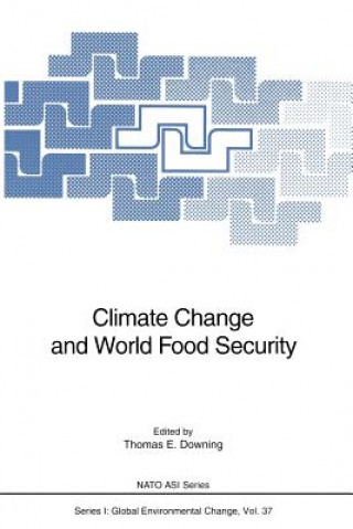 Libro Climate Change and World Food Security Thomas E. Downing