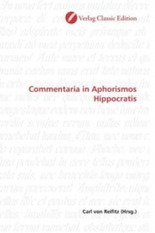 Kniha Commentaria in Aphorismos Hippocratis Carl von Reifitz