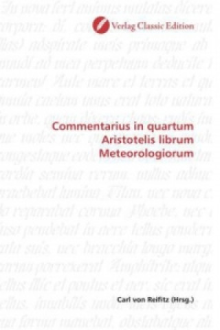 Knjiga Commentarius in quartum Aristotelis librum Meteorologiorum Carl von Reifitz