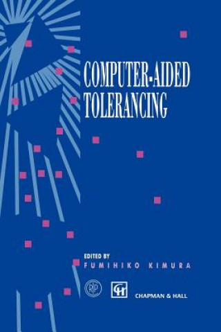 Könyv Computer-aided Tolerancing Fumihiko Kimura