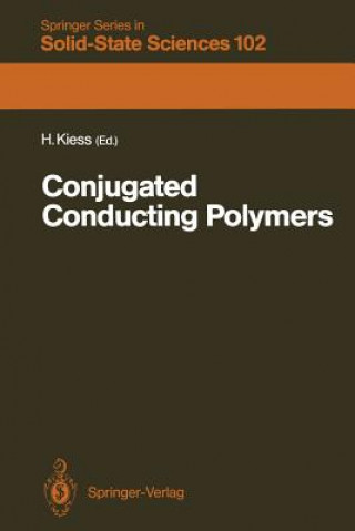 Kniha Conjugated Conducting Polymers Helmut Kiess